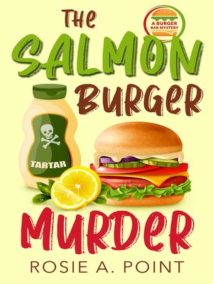 cover image of The Salmon Burger Murder